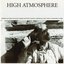 High Atmosphere: Ballads and Banjo Tunes from Virginia and North Carolina