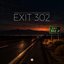 Exit 302