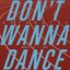 Don’t Wanna Dance (Mario C Mix)