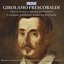 Frescobaldi: l'Opera omnia a stampa per tastiera
