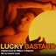 Lucky Bastard Original Soundtrack