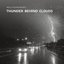 Thunder Behind Clouds