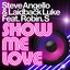 Show Me Love (feat. Robin S.)