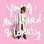 Young, Awkward & Lonely [Explicit]