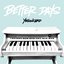 Better Days (Deluxe) [Explicit]