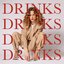 Drinks (From "Promising Young Woman" Soundtrack)