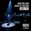 Nuestro Amo Juega al Esclavo (En Vivo, Sábado 12 de Marzo de 2016 / Hipódromo de Tandil)