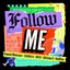 Follow Me