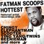 Fatman Scoop's Hottest