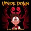 Upside Down