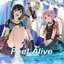 Feel Alive / Go Our Way！