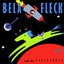 Bela Fleck & The Flecktones