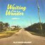 Waiting on a Wonder