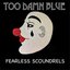 Too Damn Blue