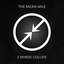 The Mean Mile