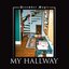 My Hallway