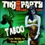 Tiki Party Vol. 1 / Taboo