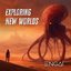 Exploring New Worlds