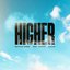 HIGHER (feat. SACHA)