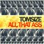 All that Ass - Single