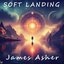 Soft Landing