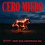 Cero Miedo