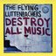 Destroy All Music