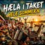 Hæla i taket hele sommer`n