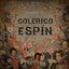 El Sol de los Venados presenta a Colérico Espín