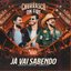 Já Vai Sabendo (Ao Vivo)