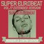 SUPER EUROBEAT (VOL.77 EXTENDED VERSION RODGERS & CONTINI EDITION)