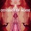 Odyssey Of Noise