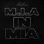 M.I.A. in MIA