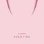 BORN PINK
