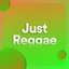 Just Reggae