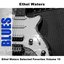 Ethel Waters Selected Favorites, Vol. 10