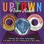 Uptown, Down South