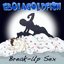 Break-Up Sex