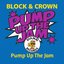 Pump up the Jam