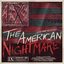 The American Nightmare