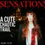 SENSATION! A CUTE CHAOTIC TRAIL