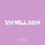 ICH WILL DICH - Single