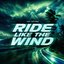 Ride Like The Wind