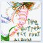 The Butterfly Fart Album