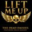 Lift Me Up