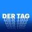 Der Tag