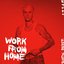 Work From Home