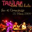 Live At Crawdaddy 27th March 2009