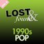 Lost  Found: 1990's Pop Volume 6
