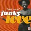 Body + Soul - Funky Love